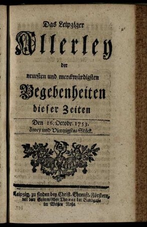 Den 16. Octobr. 1753. Zwey und Viertzigstes Stück.