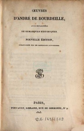 Oeuvres d'André de Bourdeille : accompagnées de remarques historiques
