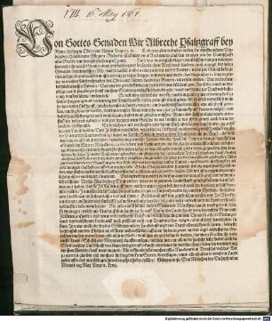 (V)on Gottes Genaden Wir Albrecht Pfaltzgraff bey Rhein, Hertzog in Obern und Nidern Bayern ... Embieten allen ... Ambtleuten ... unnsern ... gruß ... wöllen, Das Ir solchen ... fürkhauff nach ... Innhalt unnserer ... Landtsordnung so wol im Fleisch, Schmaltz ... als im Traid ... offenlich verbieten ... lasset ...