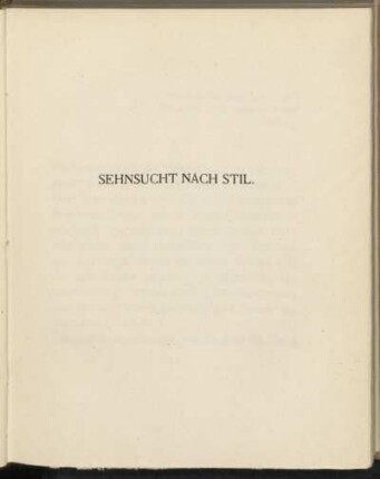 Sehnsucht nach Stil.