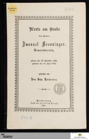 Worte am Grabe des Herrn Imanuel Breuninger, Gemeinderats : geboren den 22. Dezember 1824, gestorben den 19. Juni 1884