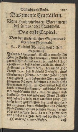 Das zweyte Tractätlein. Vom Hochwürdigen Sacrament deß Altars/ oder Nachtmahl. Das erste Capitel. Von der wesentlicher Gegenwart Christi im Nachtmahl