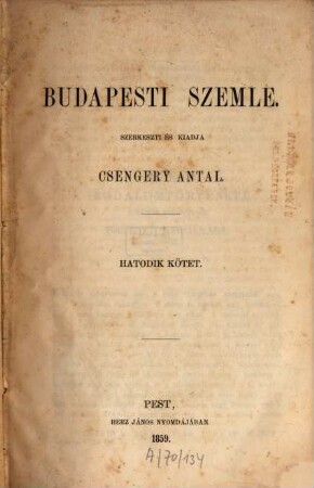 Budapesti szemle : a Magyar Tud. Akadémia megbízásából. 6. 1859