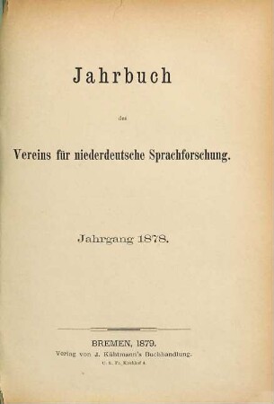 Jahrbuch des Vereins für Niederdeutsche Sprachforschung. 4, 4. 1878. - 1879