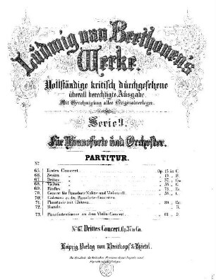Beethoven's Werke, 67 = Serie 9: Für Pianoforte und Orchester. Drittes Concert : op. 37