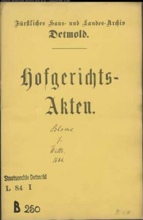 Blome (Blohme, Blume), Adolf gegen Johann Wille zu Blomberg - Beleidigung