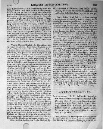 Weissenfels u. Leipzig, bey Böse: Bruchstücke, oder die verlohrne Brieftasche eines reisenden Schriftstellers. 174 S. 8.
