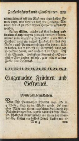 Eingemachte Früchten und Gefrornes.