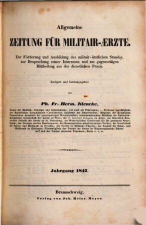 Allgemeine Zeitung für Militair-Aerzte : zur Förderung u. Ausbildung des militair-ärztlichen Standes ... 1847
