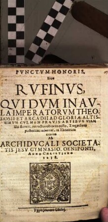 Punctum honoris sive Rufinus : [Periocha]