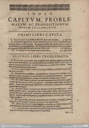 INDEX CAPITUM, PROBLEMATUM, AC PROPOSITIONUM HORUM VIII. LIBRORUM.