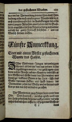 Fünfte Anmerkkung. Einer mit einem Messer gestochenen Wunde des Halses. - Sechste Anmerkkung. Eines / durch einen Stos/ verwundeten Maagens.