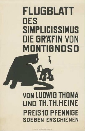 Flugblatt des Simplicissimus. Die Gräfin von Montignoso. Von Ludwig Thoma und Th. Th. Heine