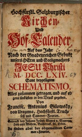 Hochfürstlich-Salzburgischer Kirchen- und Hof-Kalender, 1764