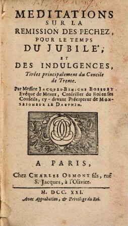 Meditations sur la remission de peches pour le temps du Jubilé