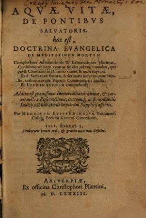 Henr. Kyspenningii Aquae vitae de fontibus Salvatoris : hoc est, doctrina evangelica de meditatione mortis