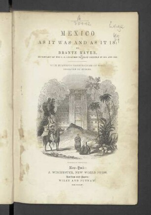 Mexico as it was and as it is