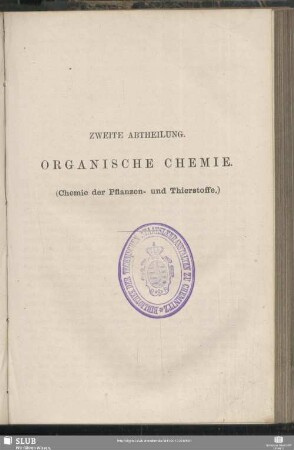 Zweite Abtheilung. Organische Chemie.