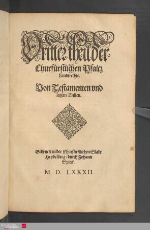 3: Von Testamenten und letzten Willen