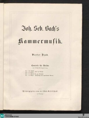 21,1 : Joh. Seb. Bach's Kammermusik ; Bd. 4: Concerte für Violine mit Orchesterbegleitung