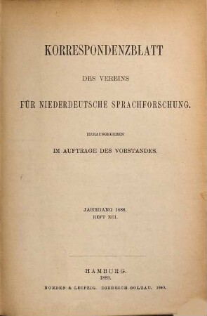 Korrespondenzblatt des Vereins für Niederdeutsche Sprachforschung. 13. 1888