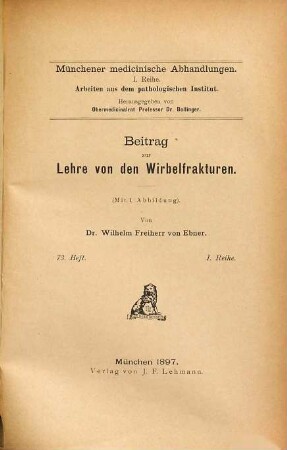 Beitrag zur Lehre von den Wirbelfrakturen