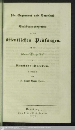 [1847/48]: Einladungs-Programm zu den öffentlichen Prüfungen an der Höheren Bürgerschule zu Neustadt-Dresden