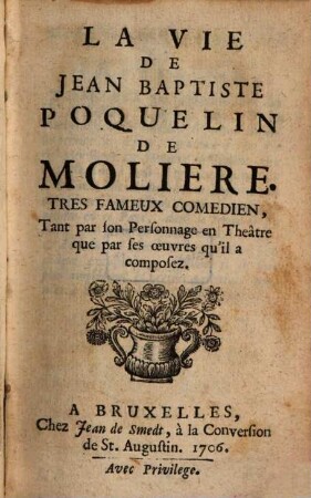 Vie de Jean Bapt. Poquelin de Molière