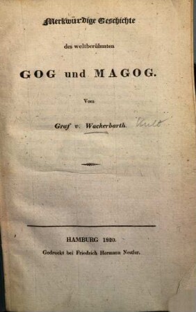 Merkwürdige Geschichte des weltberühmten Gog und Magog