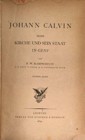 Johann Calvin : seine Kirche und sein Staat in Genf, 1