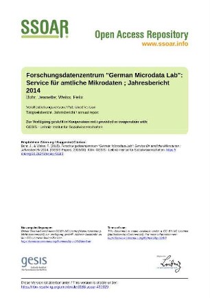 Forschungsdatenzentrum "German Microdata Lab": Service für amtliche Mikrodaten ; Jahresbericht 2014