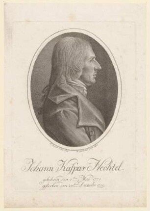 Johann Kaspar Hechtel; geb. 1. Mai 1771; gest. 20. Dezember 1799