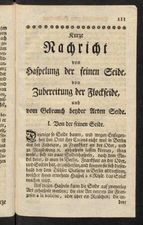 111-118, Kurze Nachricht von Haspelung der feinen Seide, von Zubereitung der Flockseide, und vom Gebrauch beyder Arten Seide