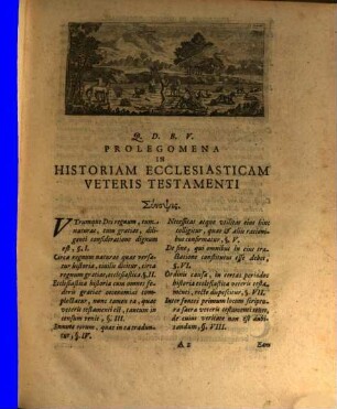 Ioan. Francisci Bvddei Theol. D. Et P.P.O. Historia Ecclesiastica Veteris Testamenti : Ab Orbe Condito Vsqve Ad Christvm Natvm Variis Observationibvs Illvstrata, [1]