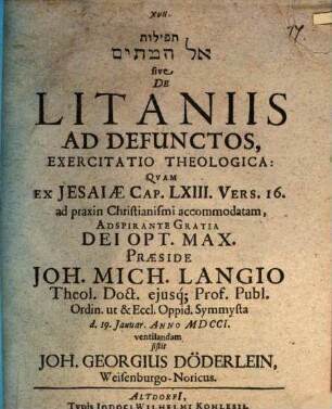 Tefillôt el ham-mētîm sive De Litaniis Ad Defunctos Exercitatio Theologica