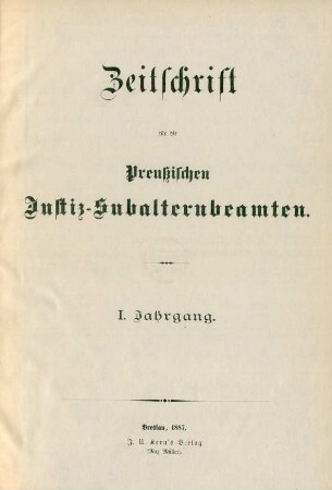 1.1887: Zeitschrift für die Preußischen Justiz-Subalternbeamten