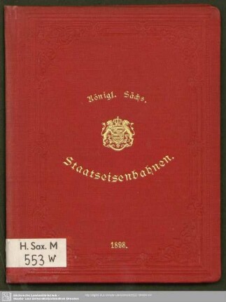 1898: Königl.-Sächs. Staatseisenbahnen