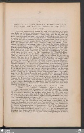 XII. Leukobasen. Natürliche Farbstoffe. Anwendungen der Reibungselektricität. Bleicherei. Chemische Telegraphie. Schlusswort