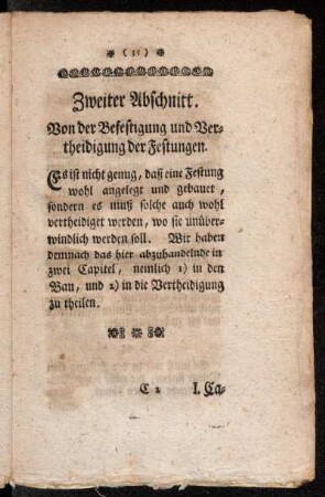 Zweiter Abschnitt. Von der Befestigung und Vertheidigung der Festungen.