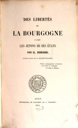 Des libertés de la Bourgogne d'après les jetons de ses états