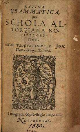 Latina grammatica pro schola Altorfina