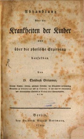 Abhandlung über die Krankheiten der Kinder und über die physische Erziehung derselben