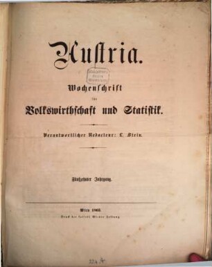 Austria : Archiv für Gesetzgebung und Statistik auf den Gebieten der Gewerbe, des Handels und der Schiffahrt, 15. 1863