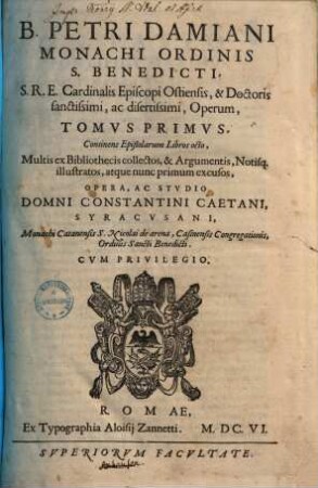 B. Petri Damiani Monachi Ordinis S. Benedicti ... Operum, 1