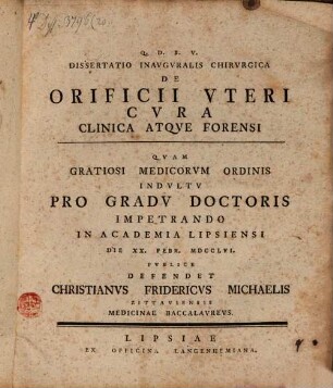 Diss. inaug. chir. de orificii uteri cura clinica atque forensis
