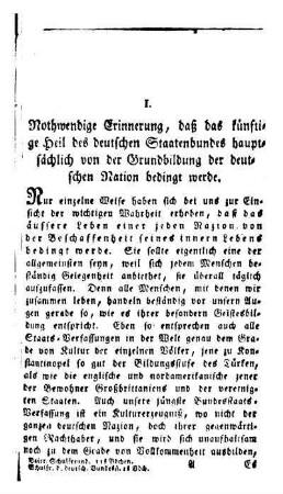 Nothwendige Erinnerung, daß das künftige Heil des deutschen Staatenbundes hauptsächlich von der Grundbildung der deutschen Nation bedingt werde