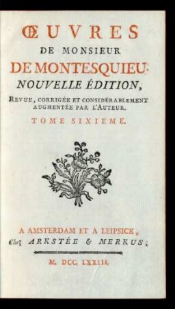 T. 6: Œuvres De Monsieur De Montesquieu