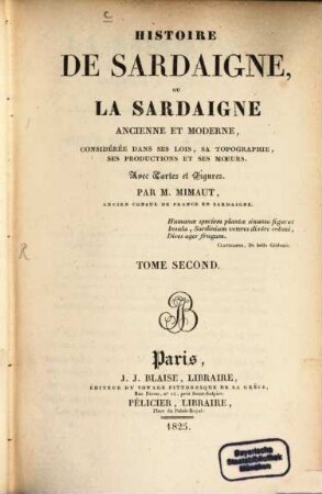 Histoire de Sardaigne, ou la Sardaigne ancienne et moderne : considérée dans ses lois, sa topographie, ses productions et ses moeurs, 2