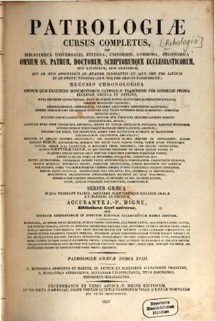 Tu en hagiois patros hēmōn Methodiu, episkopu kai martyros ta heuriskomena panta : = S.P.N. Methodii episcopi et martyris opera omnia