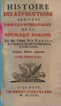 Histoire des révolutions arrivées dans le gouvernement de la République Romaine, 3